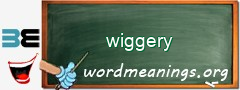 WordMeaning blackboard for wiggery